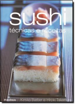 Imagem de SUSHI - TECNICAS E RECEITAS