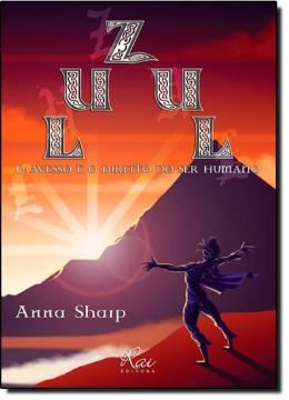 Imagem de ZUL - AVESSO E O DIREITO DO SER HUMANO, O