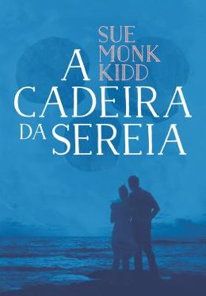 Picture of  CADEIRA DA SEREIA, A 