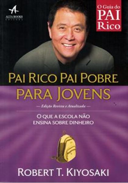 Picture of PAI RICO, PAI POBRE PARA JOVENS - O QUE A ESCOLA NAO ENSINA SOBRE DINHEIRO