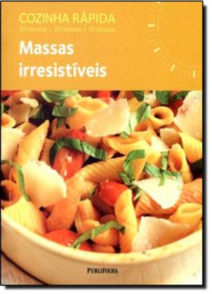 Picture of COZINHA RAPIDA - MASSAS IRRESISTIVEIS