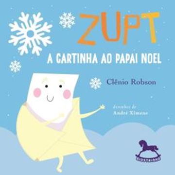 Imagem de ZUPT, A CARTINHA AO PAPAI NOEL