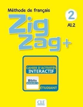 Imagem de ZIGZAG+ 2 - CAHIER D´ACTIVITES VERSION NUMERIQUE