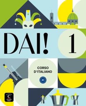 Imagem de DAI! 1 LIBRO DELLO STUDENTE + ESERCIZI