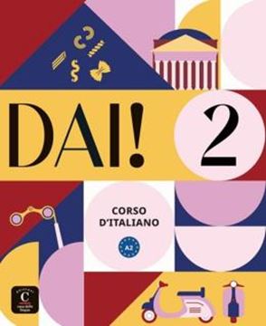 Imagem de DAI! 2 LIBRO DELLO STUDENTE + ESERCIZI
