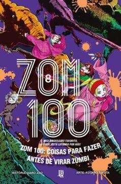 Imagem de ZOM 100 - COISAS PARA FAZER ANTES DE VIRAR ZUMBI - VOL. 08